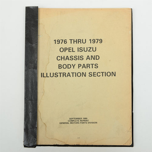 76-79 Opel Isuzu Chassis & Body Parts Illustration Section Catalog Manual