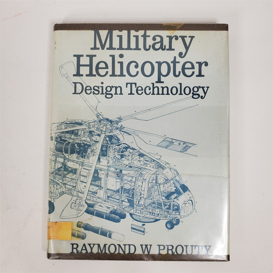 Book MILITARY HELICOPTER, Design Technology by R.W. Prouty 1989