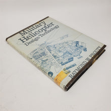 Load image into Gallery viewer, Book MILITARY HELICOPTER, Design Technology by R.W. Prouty 1989