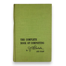 Load image into Gallery viewer, BOOK - The Complete Book of Composting by Rodale &amp; Staff 1971