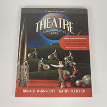 Load image into Gallery viewer, LOT of 2 Books Enjoyment of Theatre 8th Ed. &amp; Theatre Collaborative Acts 3rd Ed
