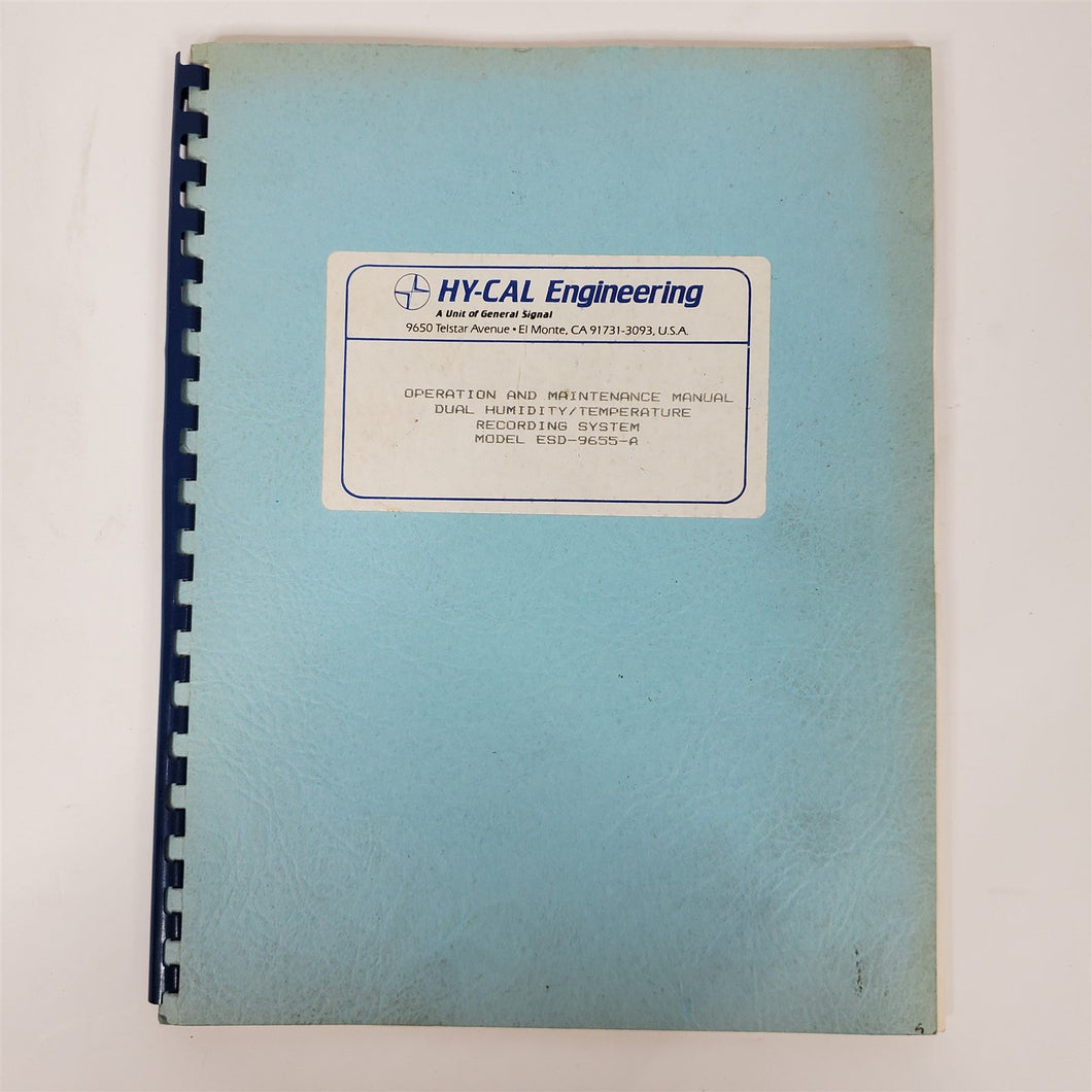 Hy-Cal ESD-9655-A Humidity Temperature Recording Operation & Maintenance Manual