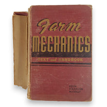 Load image into Gallery viewer, Vintage Book: FARM MECHANICS Text &amp; Handbook. Agriculture