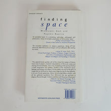 Load image into Gallery viewer, Finding Space : Winnicott, God and Psychic Reality by Ann Belford Ulanov