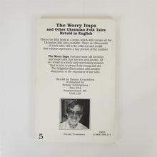 Load image into Gallery viewer, The Worry Imps: &amp; Other Ukrainian Folk Tales in English: Danny Evanishen Signed