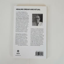 Load image into Gallery viewer, Healing Dream &amp; Ritual: Ancient Incubation &amp; Modern Psychotherapy by C. A. Meier
