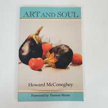 Load image into Gallery viewer, Art and Soul by Howard McConeghey