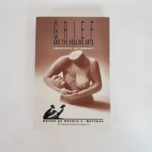 Load image into Gallery viewer, Death, Value and Meaning: Grief and the Healing Arts: Creativity As Therapy