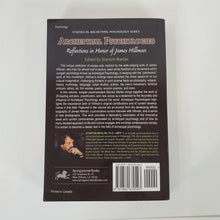 Load image into Gallery viewer, Archetypal Psychologies: Reflections in Honor of James Hillman
