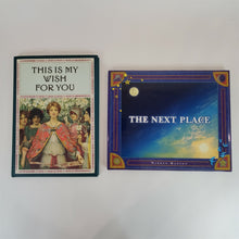 Load image into Gallery viewer, Lot of 2 Books: This is my Wish for You-C. L. Snell; The Next Place-W. Hanson