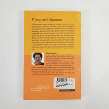 Load image into Gallery viewer, Flying with Shamans in Fairy Tales and Myths by Nana Nauwald