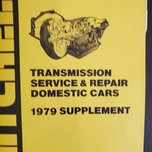 Load image into Gallery viewer, Mitchell 1978-1982 TRANSMISSION SERVICE &amp; REPAIR DOMESTIC CARS Vol. II