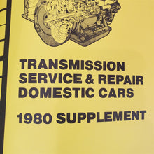 Load image into Gallery viewer, Mitchell 1978-1982 TRANSMISSION SERVICE &amp; REPAIR DOMESTIC CARS Vol. II