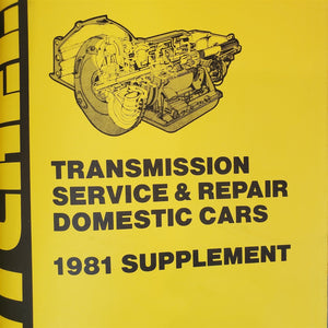 Mitchell 1978-1982 TRANSMISSION SERVICE & REPAIR DOMESTIC CARS Vol. II